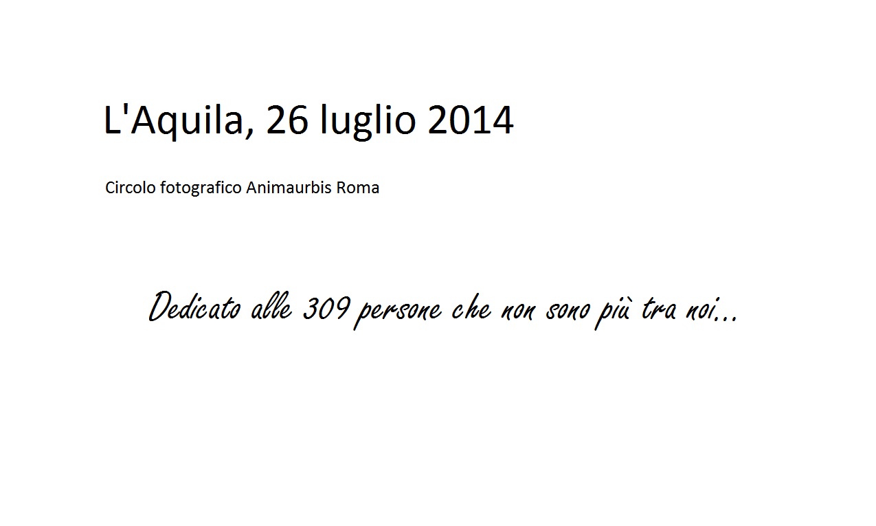L'Aquila - Reportage sul terremoto del 6 aprile 2009